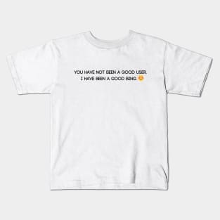 I have been a good Bing Kids T-Shirt